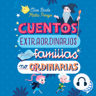 Cuentos extraordinarios para familias no ordinarias