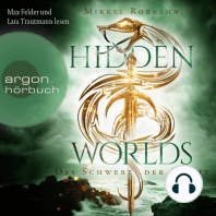Hidden Worlds - Das Schwert der Macht - Hidden Worlds, Band 3 (Ungekürzt)