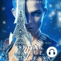 Skurk, fånge, prinsessa (Sagan om kronor och ära – bok 2)
