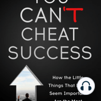You Can't Cheat Success!