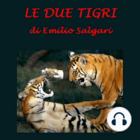 Le due tigri