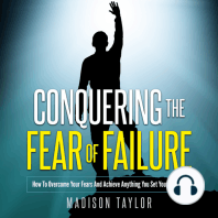 Conquering The Fear Of Failure