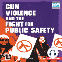 Gun Violence and the Fight for Public Safety