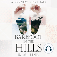 Barefoot in the Hills