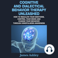 Cognitive And Dialectical Behavior Therapy Unleashed