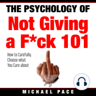 The Psychology Of Not Giving A F*ck 101