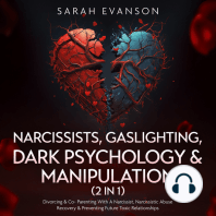Narcissists, Gaslighting, Dark Psychology & Manipulation (2 in 1)