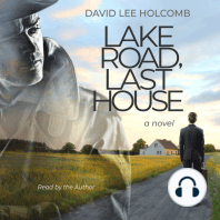 Lake Road, Last House