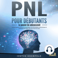 PNL POUR DÉBUTANTS - Le pouvoir du subconscient