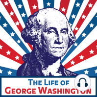 The Life of George Washington