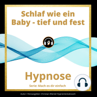 Schlaf wie ein Baby - tief und fest