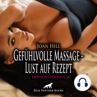 Gefühlvolle Massage - Lust auf Rezept / Erotik Audio Story / Erotisches Hörbuch