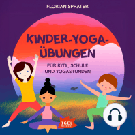 Kinder-Yoga-Übungen. Für Kitas, Schulen und Yogastunden