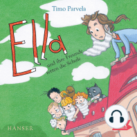 Ella 18. Ella und ihre Freunde retten die Schule