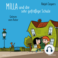 Milla und die sehr gefräßige Schule