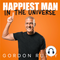 The Happiest Man In The Universe