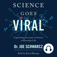 Science Goes Viral: Captivating Accounts of Science in Everyday Life