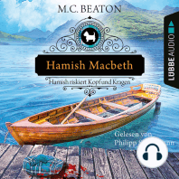 Hamish Macbeth riskiert Kopf und Kragen - Schottland-Krimis, Teil 11 (Ungekürzt)
