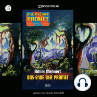 Das Ende der Promet - Raumschiff Promet - Von Stern zu Stern, Folge 15 (Ungekürzt)