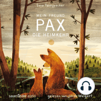 Mein Freund Pax - Die Heimkehr - Mein Freund Pax, Band 2 (Ungekürzte Lesung)