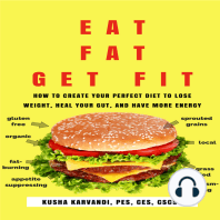 Eat Fat, Get Fit