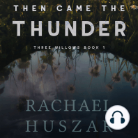 Then Came the Thunder