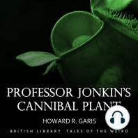 Professor Jonkin’s Cannibal Plant
