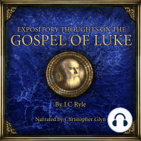 Expository Thoughts on the Gospel of Luke