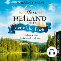 Herr Heiland und der dicke Fisch - Herr Heiland, Folge 5 (Ungekürzt)