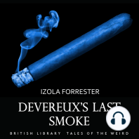 Devereux’s Last Smoke