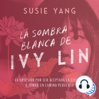 La sombra blanca de Ivy Lin