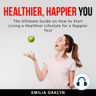 Healthier, Happier You