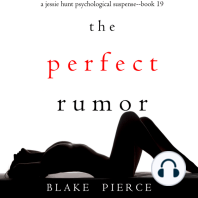 The Perfect Rumor (A Jessie Hunt Psychological Suspense Thriller—Book Nineteen)