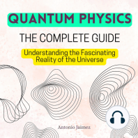 QUANTUM PHYSICS, The Complete Guide