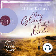 Das Glück findet dich - Firefly-Creek-Serie, Band 2 (Ungekürzte Lesung)