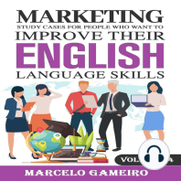 Marketing study cases for People who want to improve their English language skills. Volume IV