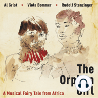 The Orphan Girl - a Musical Fairy Tale from Africa