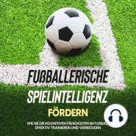 Fußballerische Spielintelligenz fördern