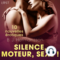 Silence, moteur, sexe ! - 10 nouvelles érotiques