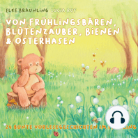 Von Frühlingsbären, Blütenzauber, Bienen & Osterhasen