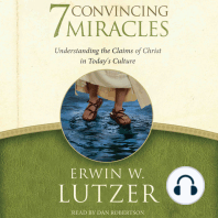 7 Convincing Miracles