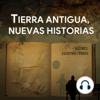 Tierra Antigua, Nuevas Historias