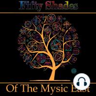 Fifty Shades of the Mystic East