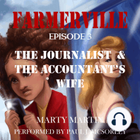 Farmerville Episode 3