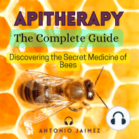 Apitherapy, The Complete Guide