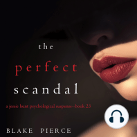 The Perfect Scandal (A Jessie Hunt Psychological Suspense Thriller—Book Twenty-Three)