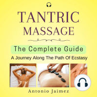 Tantric Massage, the Complete Guide