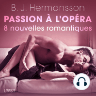 Passion à l'opéra - 8 nouvelles romantiques
