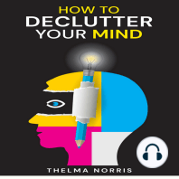 HOW TO DECLUTTER YOUR MIND