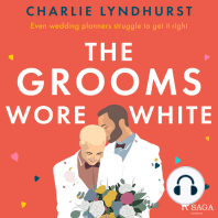 The Grooms Wore White